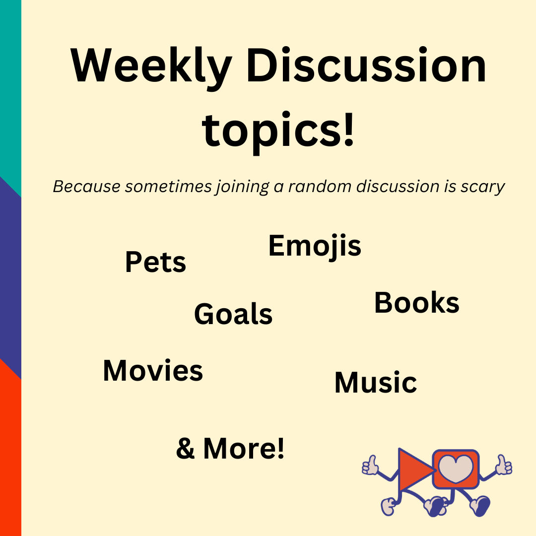 Each week we have a topic to chat about - from pets to emojis to books and movies to music and everything in between. 